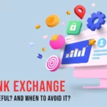SEO Link Exchange: When Is It Useful? And When to Avoid It?