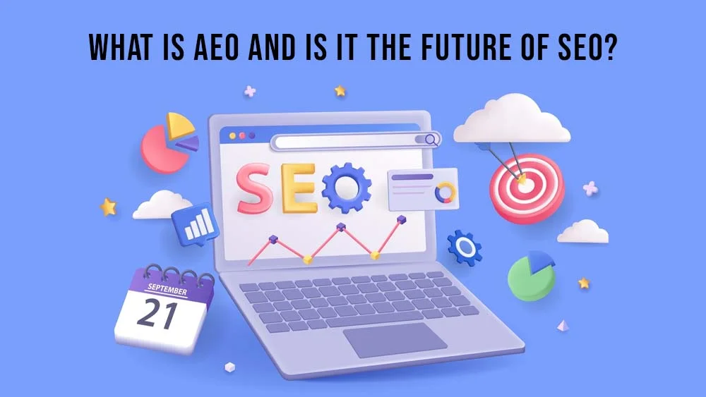 What is AEO and Is It the Future of SEO