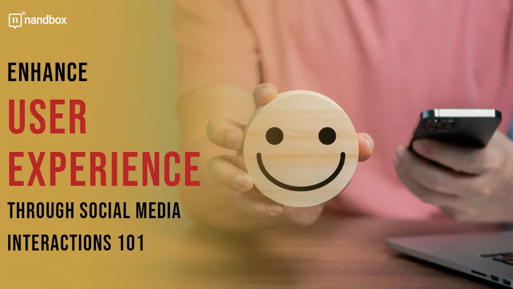Enhance-User-Experience-Through-Social-Media-Interactions-101