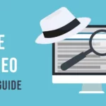 What is White Hat SEO? A 2024 Guide