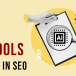 Best AI Tools to Use In SEO