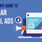 The Ultimate Guide to Popular Digital Ads in 2024