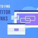 Top Ways to Find Competitor Backlinks